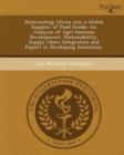 Image for Reinventing Africa into a global supplier of food goods  : an analysis of agri-business development, sustainability, supply chain integration and export in developing economies