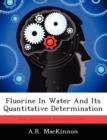 Image for Fluorine In Water And Its Quantitative Determination