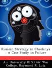 Image for Russian Strategy in Chechnya