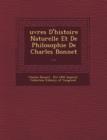 Image for Uvres D&#39;Histoire Naturelle Et de Philosophie de Charles Bonnet ...