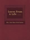 Image for Leaves from a Life ......
