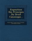 Image for Exposition Des Principes Du Droit Canonique...