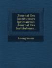 Image for Journal Des Instituteurs (Primaires). : Journal Des Instituteurs...