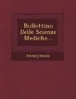 Image for Bullettino Delle Scienze Mediche...