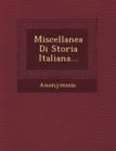 Image for Miscellanea Di Storia Italiana...