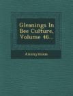 Image for Gleanings in Bee Culture, Volume 46...