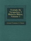 Image for Tratado De Terap?utica Y Materia M?dica, Volume 1