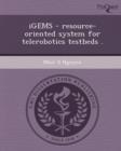 Image for Igems - Resource-Oriented System for Telerobotics Testbeds