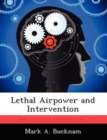 Image for Lethal Airpower and Intervention