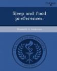 Image for Sleep and Food Preferences