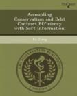 Image for Accounting Conservatism and Debt Contract Efficiency with Soft Information