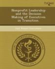 Image for Nonprofit Leadership and the Decision Making of Executives in Transition