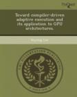 Image for Toward Compiler-Driven Adaptive Execution and Its Application to Gpu Architectures