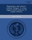 Image for Depression and Cancer-Related Fatigue: A Cross-Lagged Panel Analysis of Causal Effects