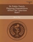 Image for Do Public Family Planning Expenditures Affect the Abortion Rate?