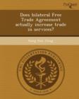 Image for Does Bilateral Free Trade Agreement Actually Increase Trade in Services?