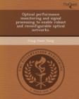 Image for Optical Performance Monitoring and Signal Processing to Enable Robust and Reconfigurable Optical Networks