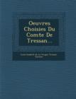 Image for Oeuvres Choisies Du Comte de Tressan...