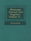 Image for Municipal Journal and Engineer, Volume 21...