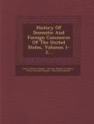 Image for History of Domestic and Foreign Commerce of the United States, Volumes 1-2...