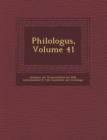 Image for Philologus, Volume 41