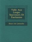 Image for Vall E Aux Loups
