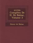 Image for Uvres Completes de H. de Balzac, Volume 3