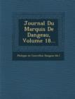 Image for Journal Du Marquis de Dangeau, Volume 18...