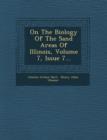 Image for On the Biology of the Sand Areas of Illinois, Volume 7, Issue 7...