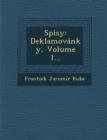 Image for Spisy : Deklamovanky, Volume 1...