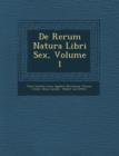 Image for de Rerum Natura Libri Sex, Volume 1