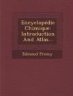 Image for Encyclopedie Chimique : Introduction And Atlas...