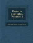 Image for Oeuvres Completes, Volume 3
