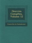 Image for Oeuvres Completes, Volume 12