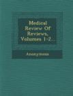 Image for Medical Review of Reviews, Volumes 1-2...