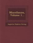 Image for Miscellanies, Volume 1...