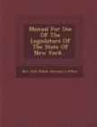 Image for Manual for Use of the Legislature of the State of New York...