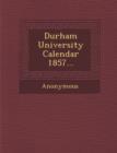 Image for Durham University Calendar 1857...