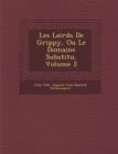Image for Les Lairds de Grippy, Ou Le Domaine Substitu, Volume 2