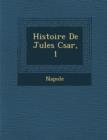 Image for Histoire de Jules C Sar, 1