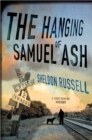Image for The Hanging of Samuel Ash
