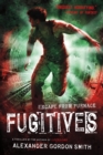 Image for Fugitives : Escape from Furnace 4