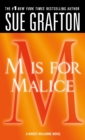 Image for &quot;M&quot; is for Malice : A Kinsey Millhone Novel