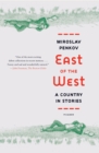 Image for East of the West : A Country in Stories