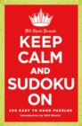 Image for Will Shortz Presents Keep Calm and Sudoku on