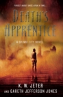 Image for Death&#39;s Apprentice: A Grimm City Novel