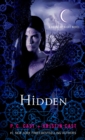 Image for Hidden: a House of Night novel