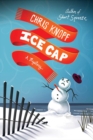 Image for Ice cap: [a mystery]
