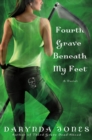Image for Fourth grave beneath my feet