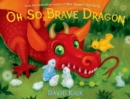 Image for Oh So Brave Dragon